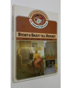 käytetty kirja Stort och Smått till Hemmet : stickat, sytt, virkat, vävt, broderat