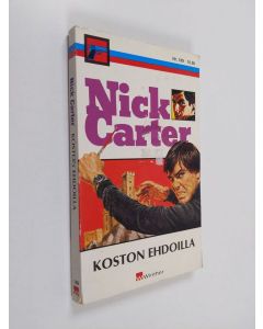 Kirjailijan Nick Carter käytetty kirja Koston ehdoilla