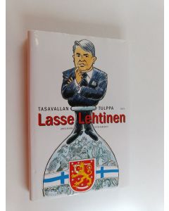 Tekijän Jukka ym. Kuikka  käytetty kirja Tasavallan tulppa - Lasse Lehtinen : isokenkäisten ikäluokka muistelee