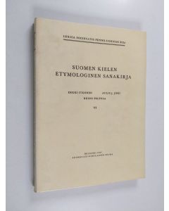 käytetty kirja Suomen kielen etymologinen sanakirja 6