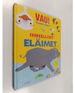 Kirjailijan Emma Dods käytetty kirja Ihmeelliset eläimet