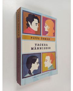Kirjailijan Peppe Öhman käytetty kirja Vackra människor