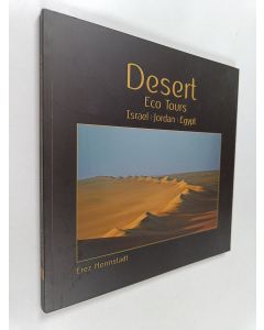 Kirjailijan Erez Herrnstadt käytetty kirja Desert Eco Tours : Israel | Jordan | Egypt