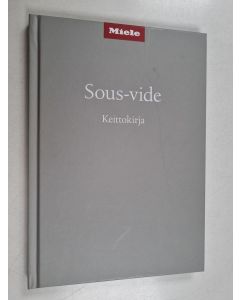 käytetty kirja Sous-vide keittokirja