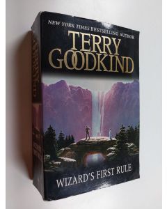 Kirjailijan Terry Goodkind käytetty kirja Wizard's first rule