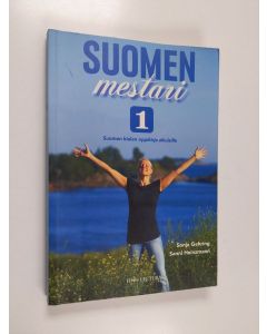 Kirjailijan Sonja Gehring käytetty kirja Suomen mestari : suomen kielen oppikirja aikuisille 1