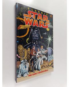 Kirjailijan Russ Manning käytetty kirja Classic Star Wars Volume 4 : The Early Adventures