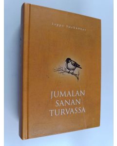Kirjailijan Seppo Suokunnas käytetty kirja Jumalan sanan turvassa : hartaus vuoden jokaiselle päivälle