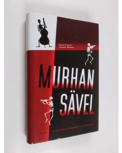 käytetty kirja Murhan sävel. 19 kertomusta rikoksesta ja musiikista