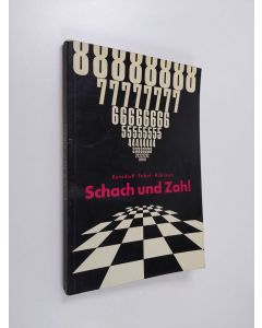 Kirjailijan Karl Fabel & Eero Bonsdorff ym. käytetty kirja Schach und Zahl : unterhaltsame schachmathematik