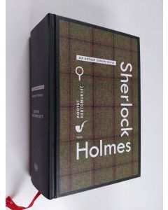 Kirjailijan Arthur Conan Doyle käytetty kirja Sherlock Holmes : kootut kertomukset