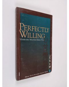 Kirjailijan Xingyun käytetty kirja Perfectly Willing