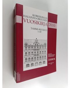 käytetty kirja Korkeimman hallinto-oikeuden vuosikirja 2010, Tammi-kesäkuu 1-45 = Högsta förvaltningsdomstolens årsbok 2010, Januari-juni 1-45