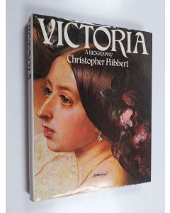 Kirjailijan Christopher Hibbert käytetty kirja Victoria
