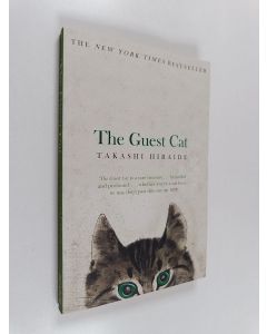 Kirjailijan Takashi Hiraide käytetty kirja The guest cat