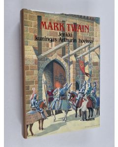 Kirjailijan Mark Twain käytetty kirja Jenkki kuningas Arthurin hovissa