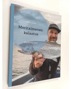 Kirjailijan Kalle Reivilä käytetty kirja Meritaimenen kalastus : Käytännön opas