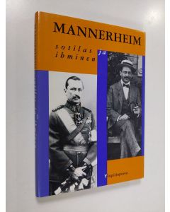 käytetty kirja Mannerheim : sotilas ja ihminen