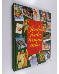 Kirjailijan Ritva Lehmusoksa käytetty kirja Joulu, joulu, armas aika