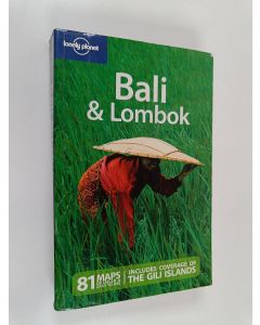 Kirjailijan Ryan Ver Berkmoes & Adam Skolnick ym. käytetty kirja Bali & Lombok