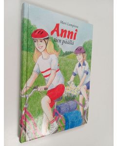 Kirjailijan Mari Lampinen käytetty kirja Anni tien päällä
