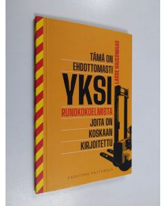Kirjailijan Lasse Hauerwaas käytetty kirja Tämä on ehdottomasti yksi runokokoelmista joita on koskaan kirjoitettu