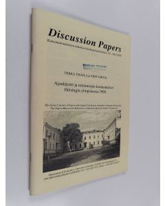 Kirjailijan Pekka Tavaila käytetty teos Ajankäyttö ja toimintojen kustannukset Helsingin yliopistossa 1998