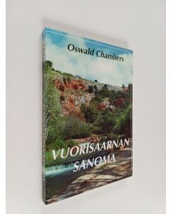 Kirjailijan Oswald Chambers käytetty kirja Vuorisaarnan sanoma