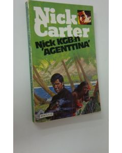 Kirjailijan Nick Carter käytetty kirja Nick KGB:n agenttina