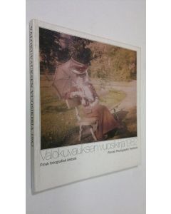 käytetty kirja Valokuvauksen vuosikirja 1982 = Finsk Fotografisk årsbok = Finnish photographic yearbook