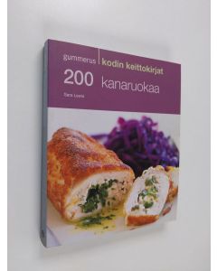 Kirjailijan Sara Lewis käytetty kirja 200 kanaruokaa