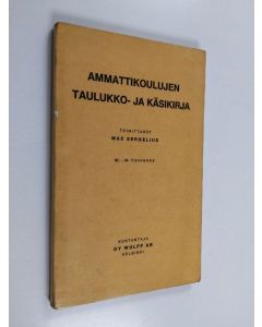 käytetty kirja Ammattikoulujen taulukko- ja käsikirja