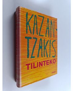 Kirjailijan Niko Kazantzakis käytetty kirja Tilinteko : El Grecolle