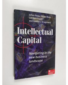 Kirjailijan Johan Roos käytetty kirja Intellectual capital : navigating the new business landscape