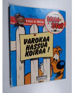 Kirjailijan Jean Roba käytetty kirja Non Stop 10 : Vili ja Bill : Varokaa hassua koiraa!