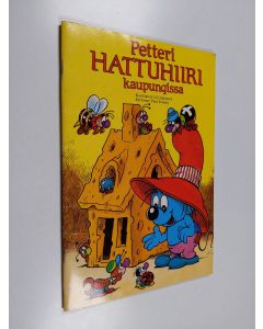 Kirjailijan Gil Johansen käytetty teos Petteri Hattuhiiri kaupungissa