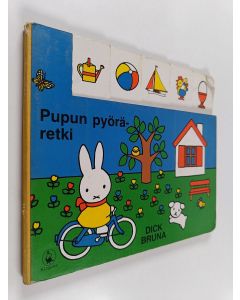 Kirjailijan Dick Bruna käytetty kirja Pupun pyöräretki