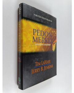 Kirjailijan Tim Lahaye & Jerry B. Jenkins käytetty kirja Viimeisten päivien vaellus 8, Pedon merkki : Peto hallitsee maailmaa