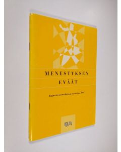käytetty teos Menestyksen eväät : raportti suomalaisten asenteista 1997