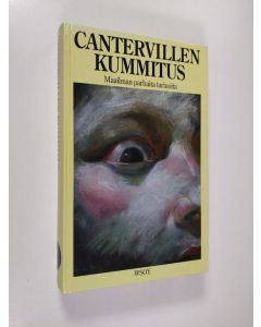 käytetty kirja Cantervillen kummitus : maailman parhaita tarinoita