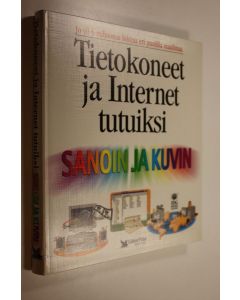 Kirjailijan Ruth Maran käytetty kirja Tietokoneet ja Internet tutuiksi sanoin ja kuvin