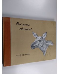 Kirjailijan Larz Friberg käytetty kirja Med penna och pensel