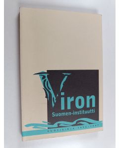 Kirjailijan Sirje Kiin käytetty kirja Viron Suomen-instituutti - vuosikirja 1995-1997