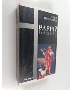 Kirjailijan Eero Huovinen käytetty kirja Pappi?