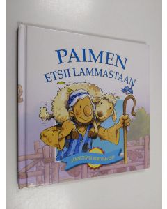 Kirjailijan Margaret Williams käytetty kirja Paimen etsii lammastaan