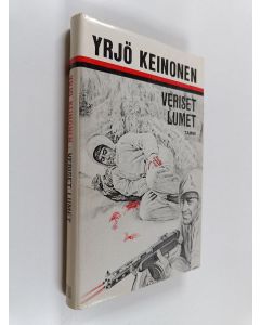 Kirjailijan Yrjö Keinonen käytetty kirja Veriset lumet