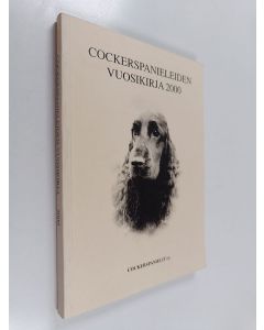 käytetty kirja Cockerspanieleiden vuosikirja 2000