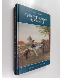 Kirjailijan Anker E. Kofoed käytetty kirja Christiansøs historie