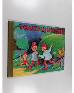 Kirjailijan Laila Niukkanen & Aina Johansson käytetty kirja Tonttujuhlat