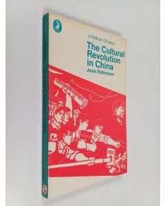 Kirjailijan Joan Robinson käytetty kirja The cultural revolution in China